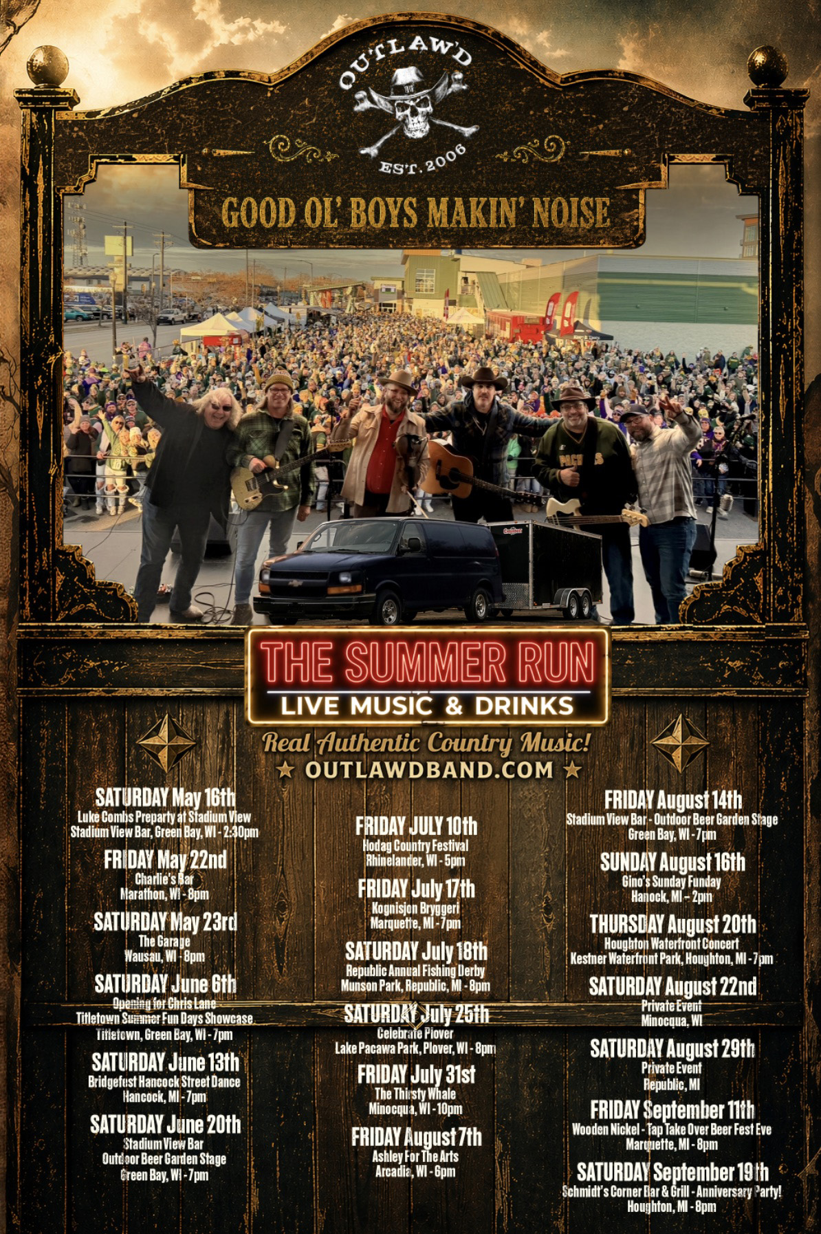 Outlaw'd 2026 Summer Run poster with a stage-front composition, band image, show dates, and western signage.